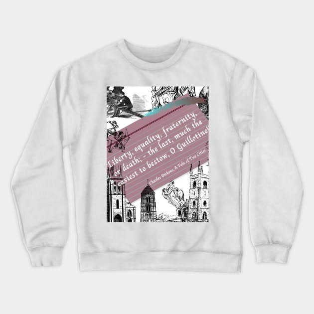 A Tale of Two Cities By Charles Dickens Crewneck Sweatshirt by SomebodyArts